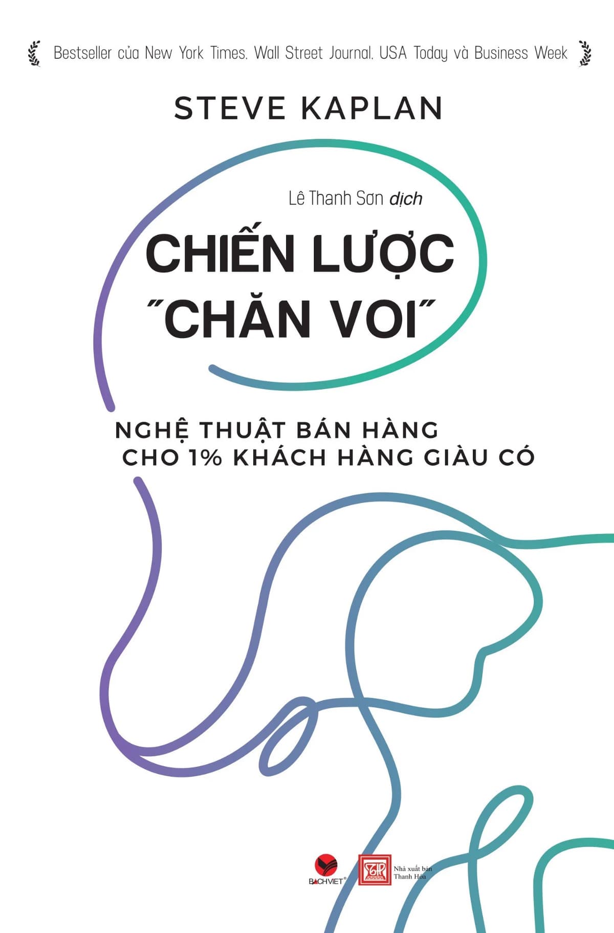 Chiến Lược Chăn Voi - Steve Kaplan