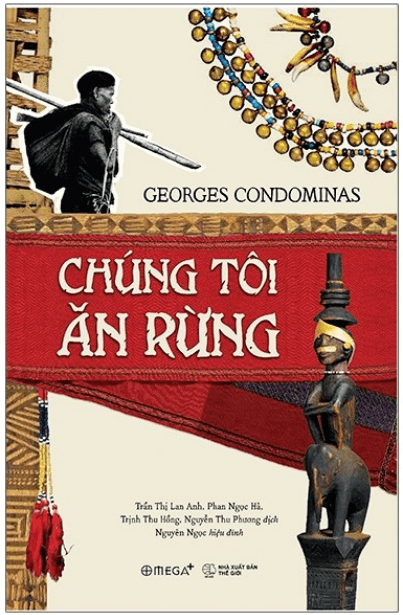 Chúng Tôi Ăn Rừng