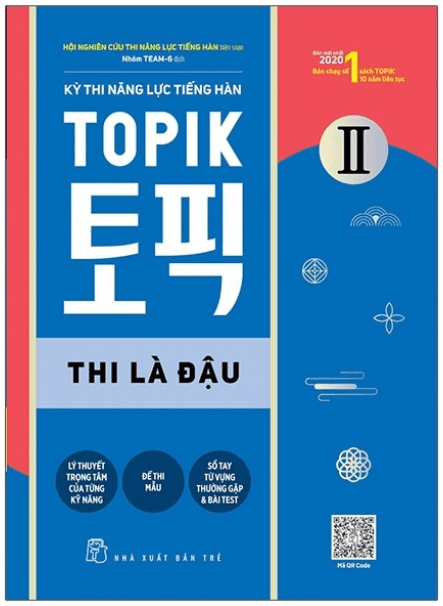 Kỳ Thi Năng Lực Tiếng Hàn Topik II - Thi Là Đậu - Hội nghiên cứu thi năng lực tiếng Hàn