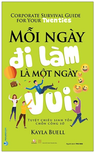 Mỗi Ngày Đi Làm Là Một Ngày Vui