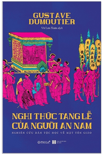 Nghi Thức Tang Lễ Của Người An Nam - Gustave Dumoutier