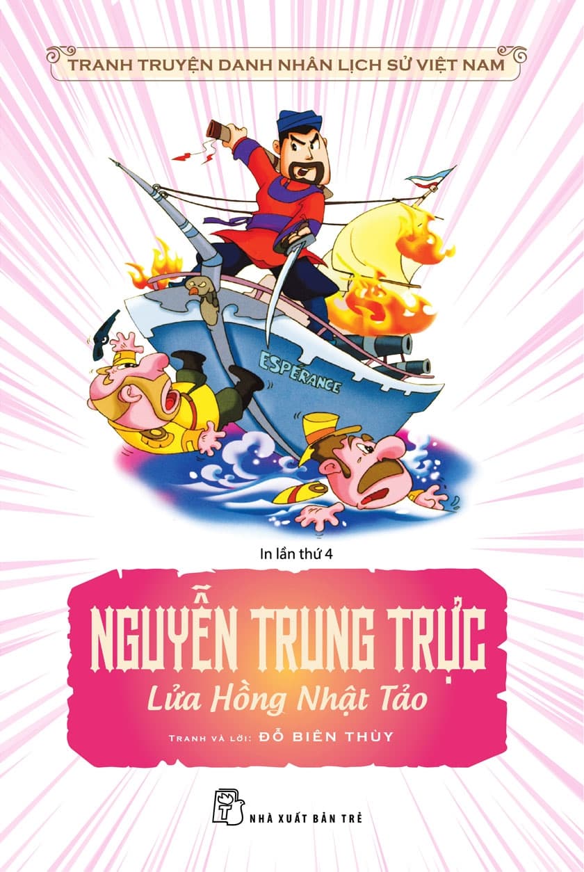 Nguyễn Trung Trực - Lửa Hồng Nhật Tảo