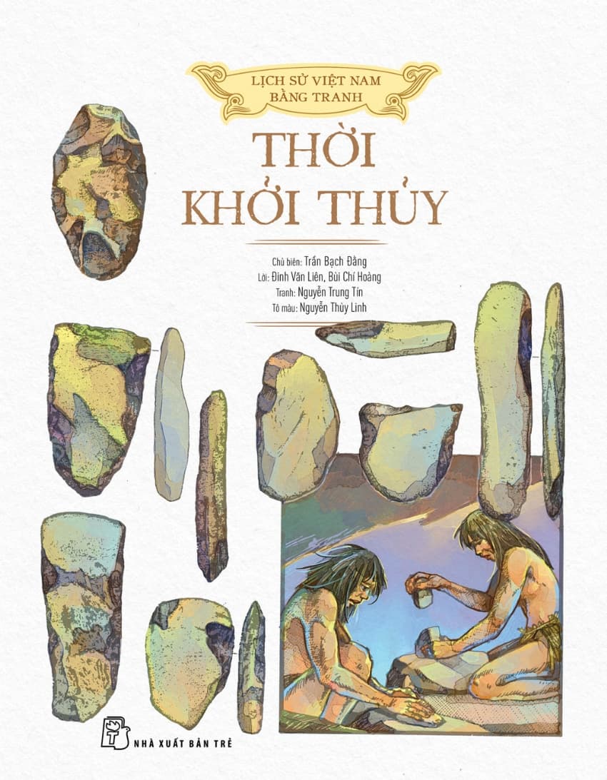Thời Khởi Thủy - Trần Bạch Đằng chủ biên
