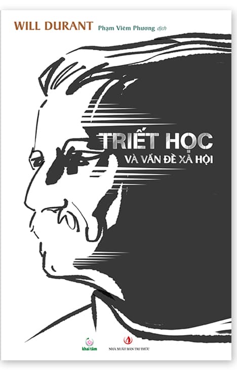 Triết Học Và Vấn Đề Xã Hội (Bìa Cứng) - Will Durant