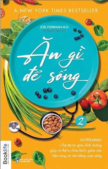 Ăn Gì Để Sống - Tập 2 - Joel Fuhrman MD