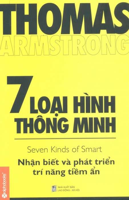 7 Loại Hình Thông Minh (Tái Bản) - Thomas Armstrong