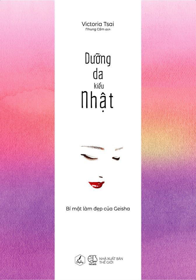 Dưỡng Da Kiểu Nhật - Victoria Tsai