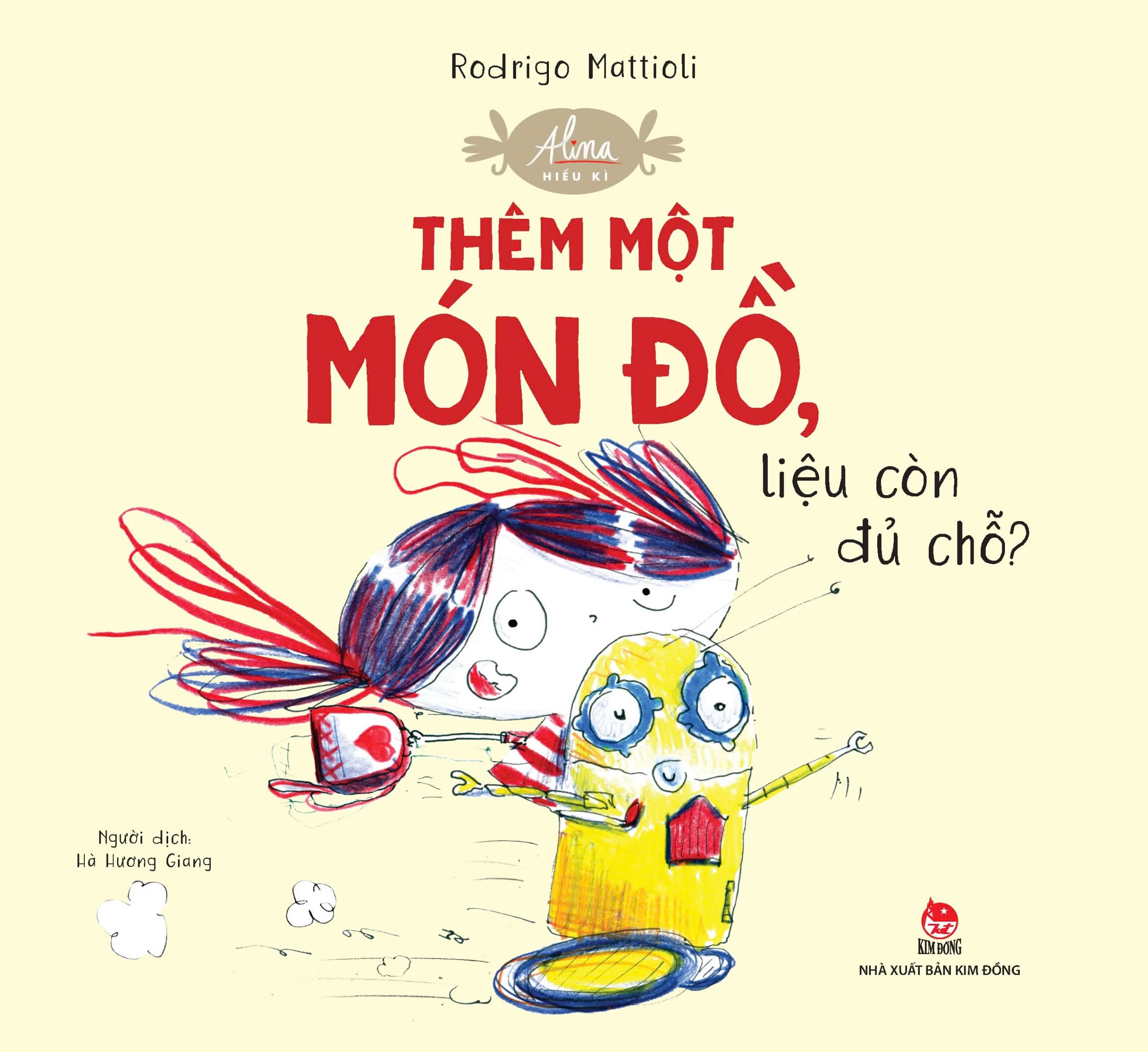 Alina Hiếu Kì - Thêm Một Món Đồ, Liệu Còn Đủ Chỗ ?
