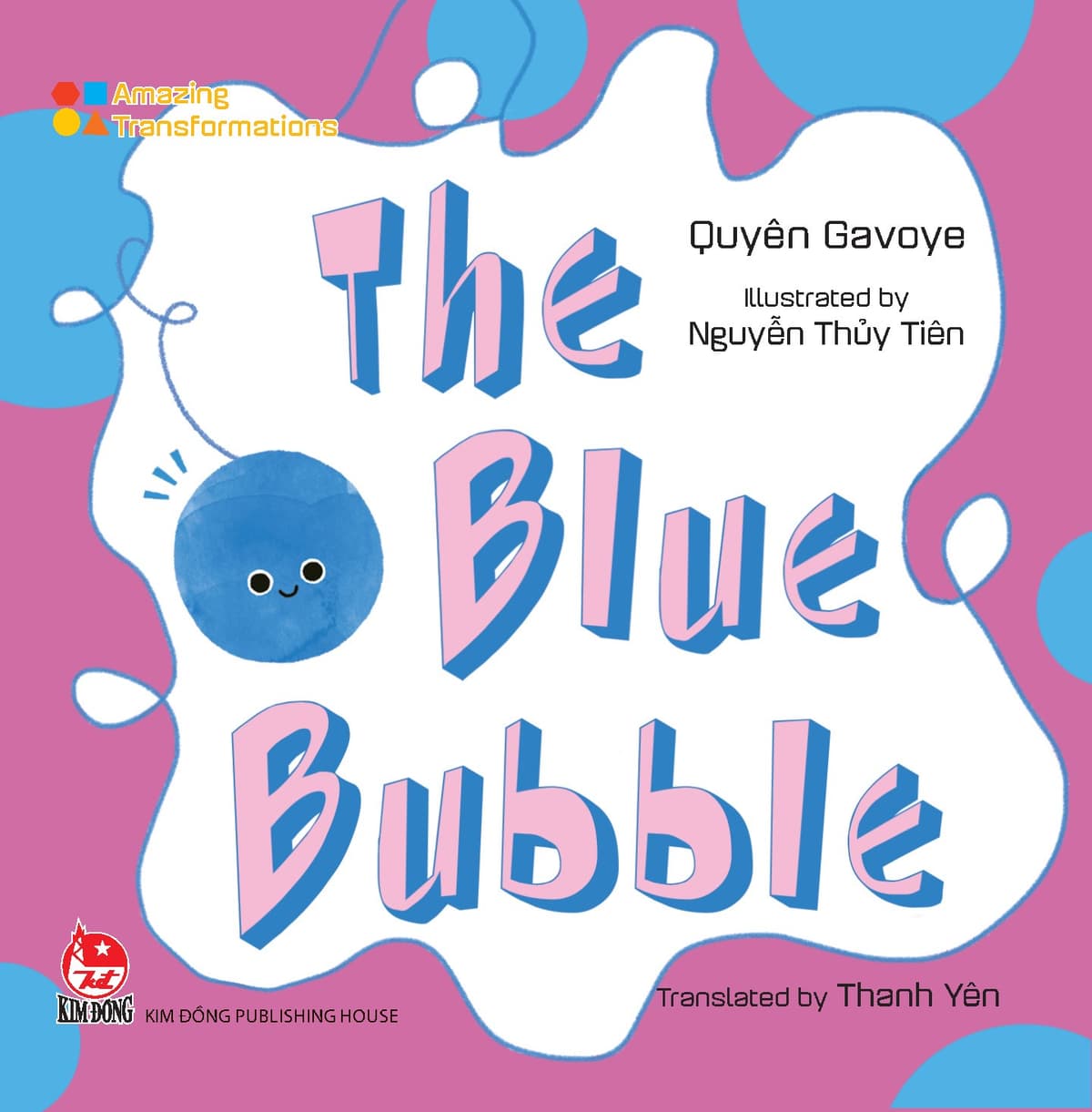 Amazing Transformations - The Blue Bubble - Nguyễn Thủy Tiên