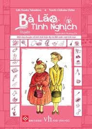 Bà Lão Tinh Nghịch - Lời: Houko Takadono/Tranh: Chikako Chiba