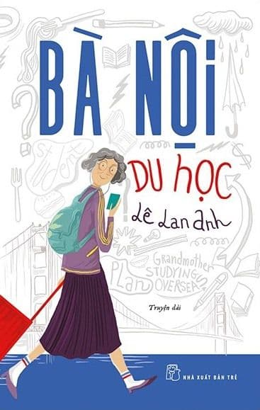 Bà Nội Du Học - Lê Lan Anh