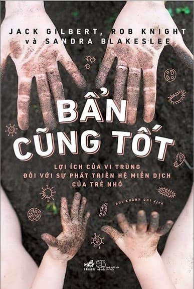 Bẩn Cũng Tốt