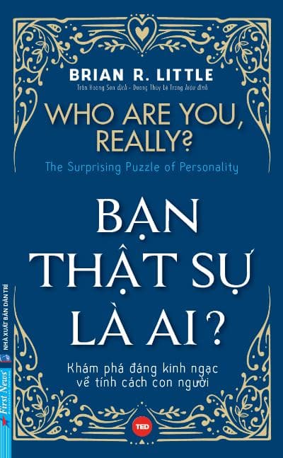 Bạn Thật Sự Là Ai?
