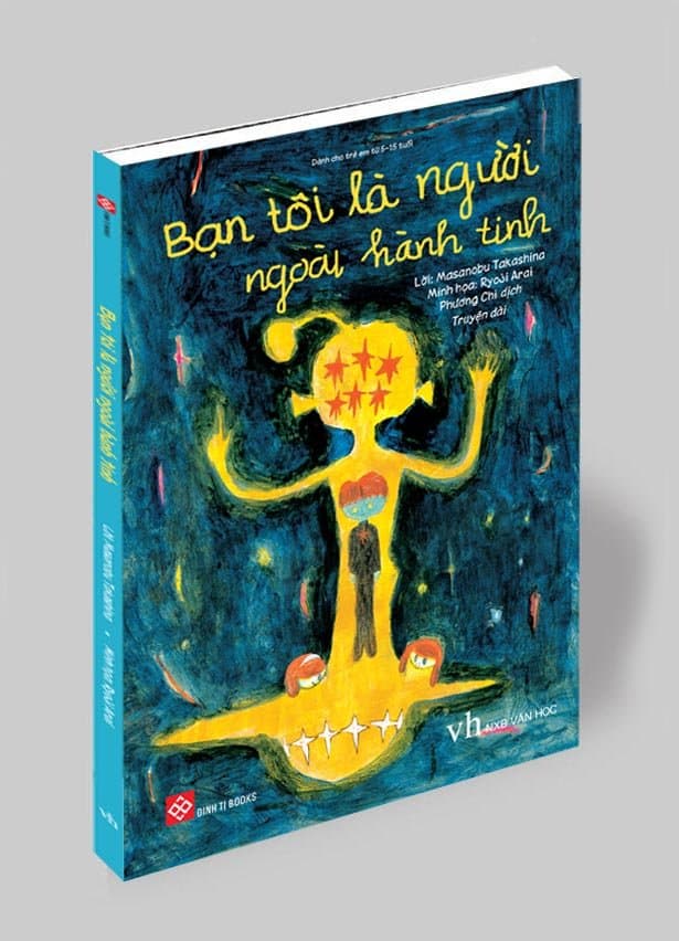 Bạn Tôi Là Người Ngoài Hành Tinh - Lời: Masanobu Takashina/Minh họa: Ryoji Arai