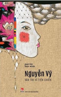 Bạn Văn Bạn Mình: Văn Thi Sĩ Tiền Chiến