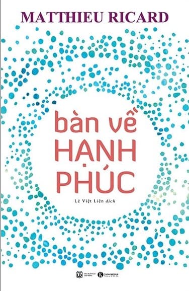 Bàn Về Hạnh Phúc (Tái Bản 2020)