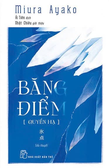 Băng Điểm - Quyển Hạ