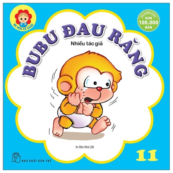Bé học lễ giáo -  Bubu tập 11: Đau Răng - Tiểu Vi Thanh