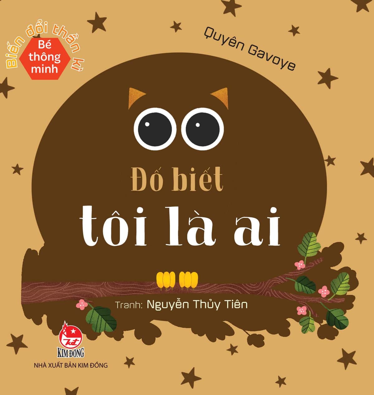 Bé Thông Minh - Biến Đổi Thần Kì - Đố Biết Tôi Là Ai - Quyên Gavoye