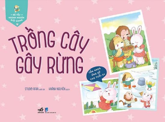Bé Yêu Ngoan Ngoãn Giỏi Giang - Trồng Cây Gây Rừng - Studio Afra