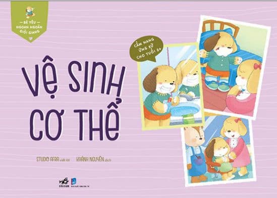Bé Yêu Ngoan Ngoãn Giỏi Giang - Vệ Sinh Cơ Thể - Studio Afra