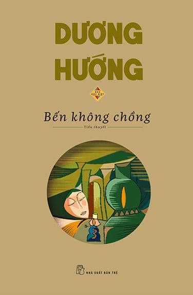 Bến Không Chồng - Bản Đặc Biệt - Dương Hướng
