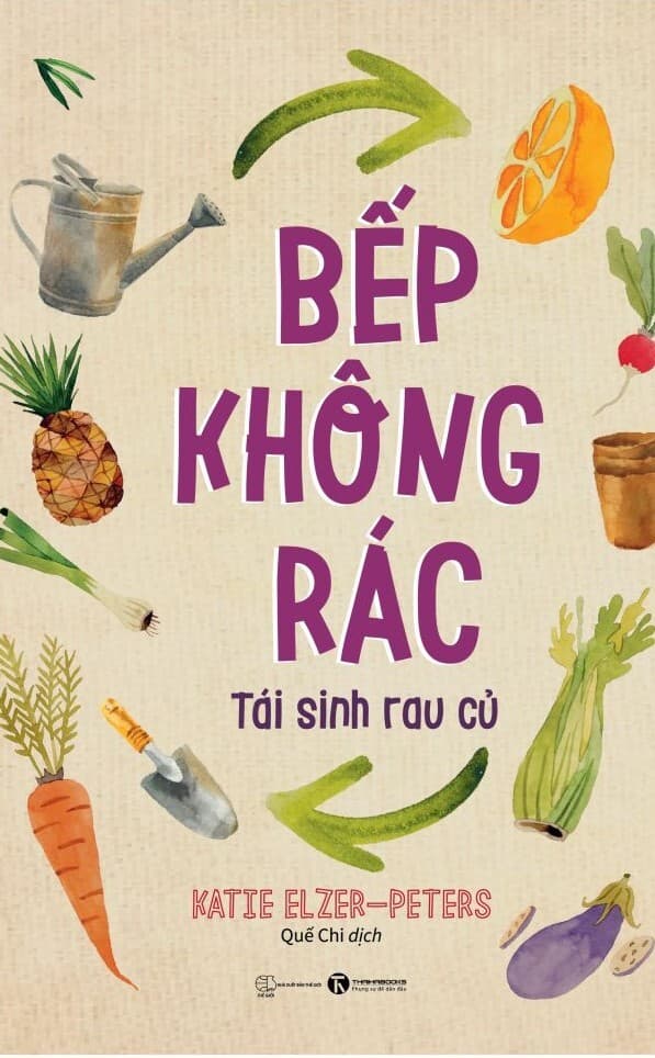 Bếp Không Rác - Tái Sinh Rau Củ