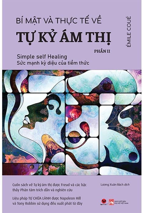 Bí Mật Và Thực Tế Về Tự Kỷ Ám Thị - Phần 2