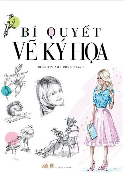 Bí Quyết Vẽ Ký Họa (Tái Bản 2020)