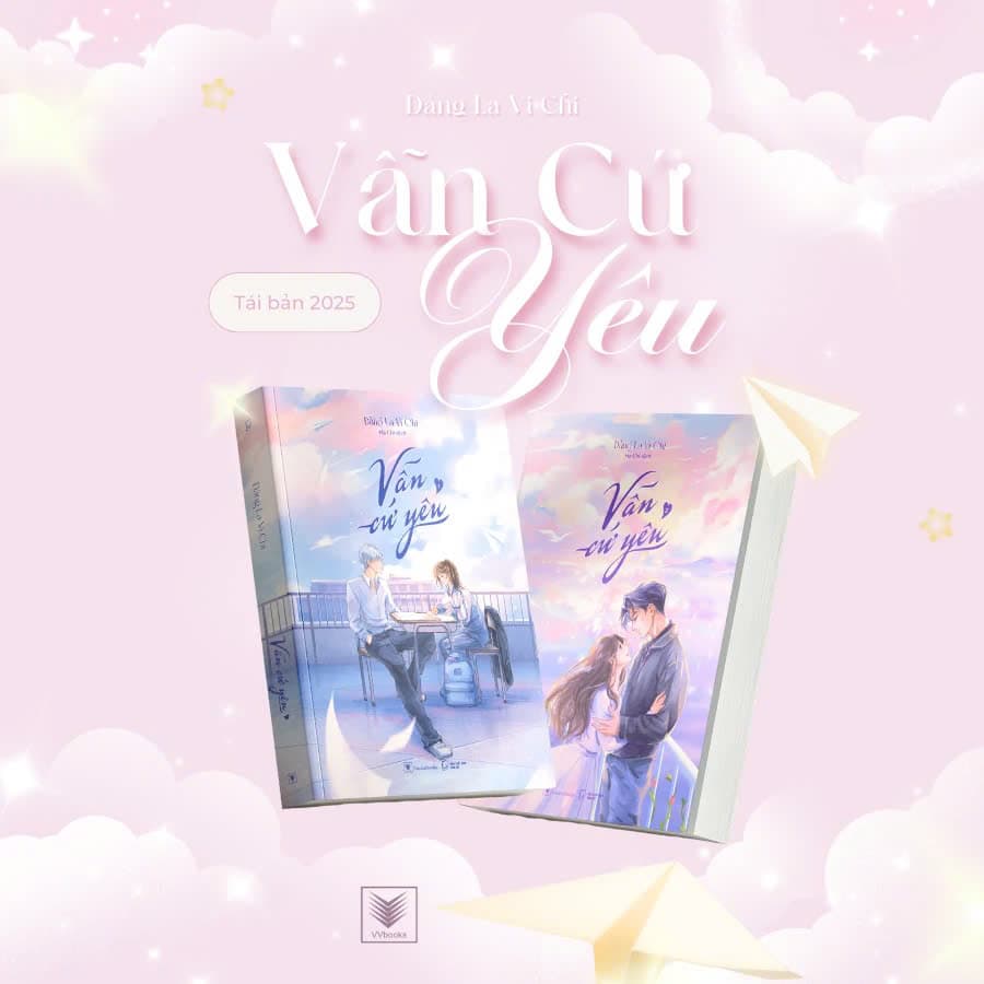 Bộ Sách Vẫn Cứ Yêu - Tập 1 + Tập 2