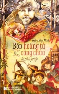 Bốn Hoàng Tử Và Công Chúa Bị Phù Phép