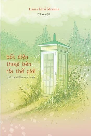Bốt Điện Thoại Bên Rìa Thế Giới