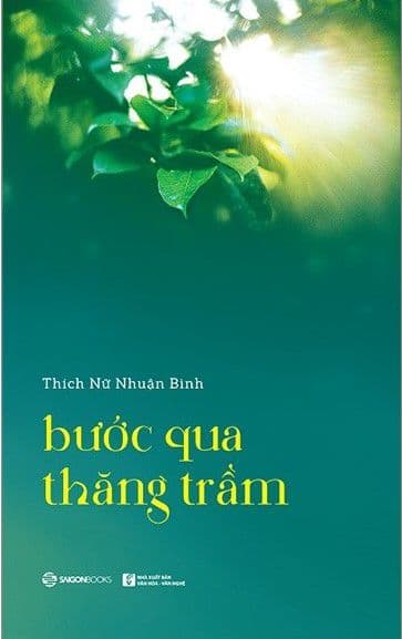 Bước Qua Thăng Trầm - Thích Nữ Nhuận Bình
