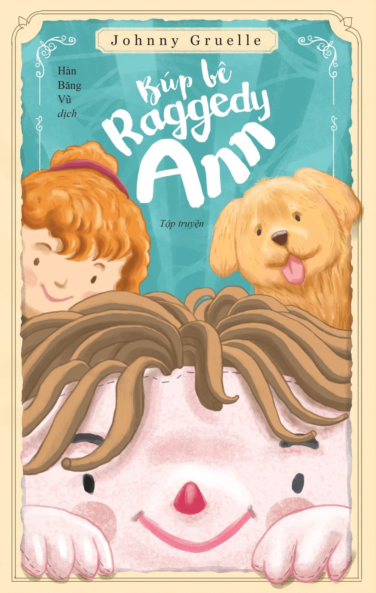 Búp Bê Raggedy Ann (Raggedy Ann Stories) - Johnny Gruelle