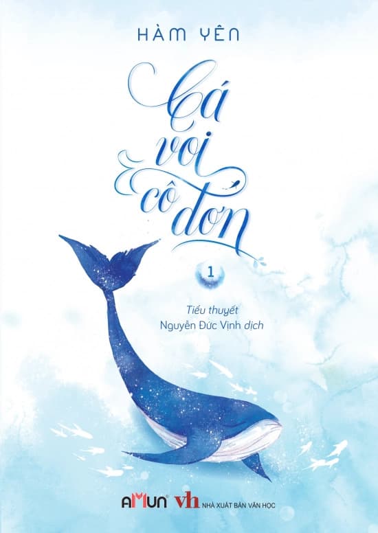 Cá Voi Cô Đơn 1 - Hàm Yên - Yên Yên