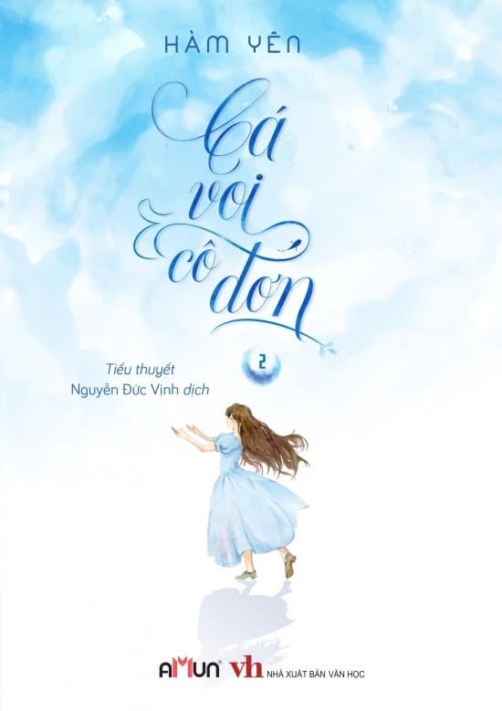 Cá Voi Cô Đơn 2 - Hàm Yên - Yên Yên