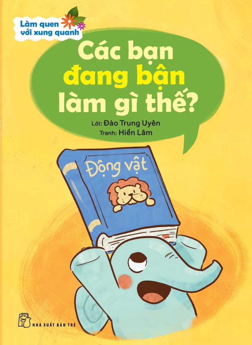Các Bạn Đang Bận Làm Gì Thế - Đào Trung Uyên
