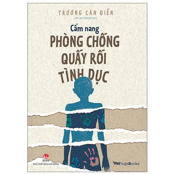 Cẩm Nang Phòng Chống Quấy Rối Tình Dục - Trương Căn Điền