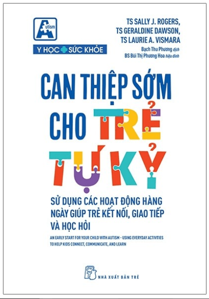 Can Thiệp Sớm Cho Trẻ Tự Kỷ
