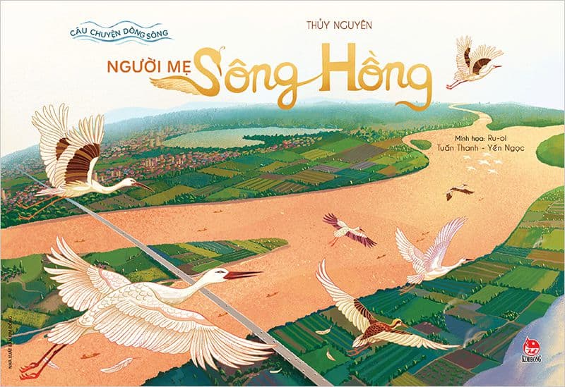 Câu Chuyện Dòng Sông: Người Mẹ Sông Hồng - Minh Tuấn