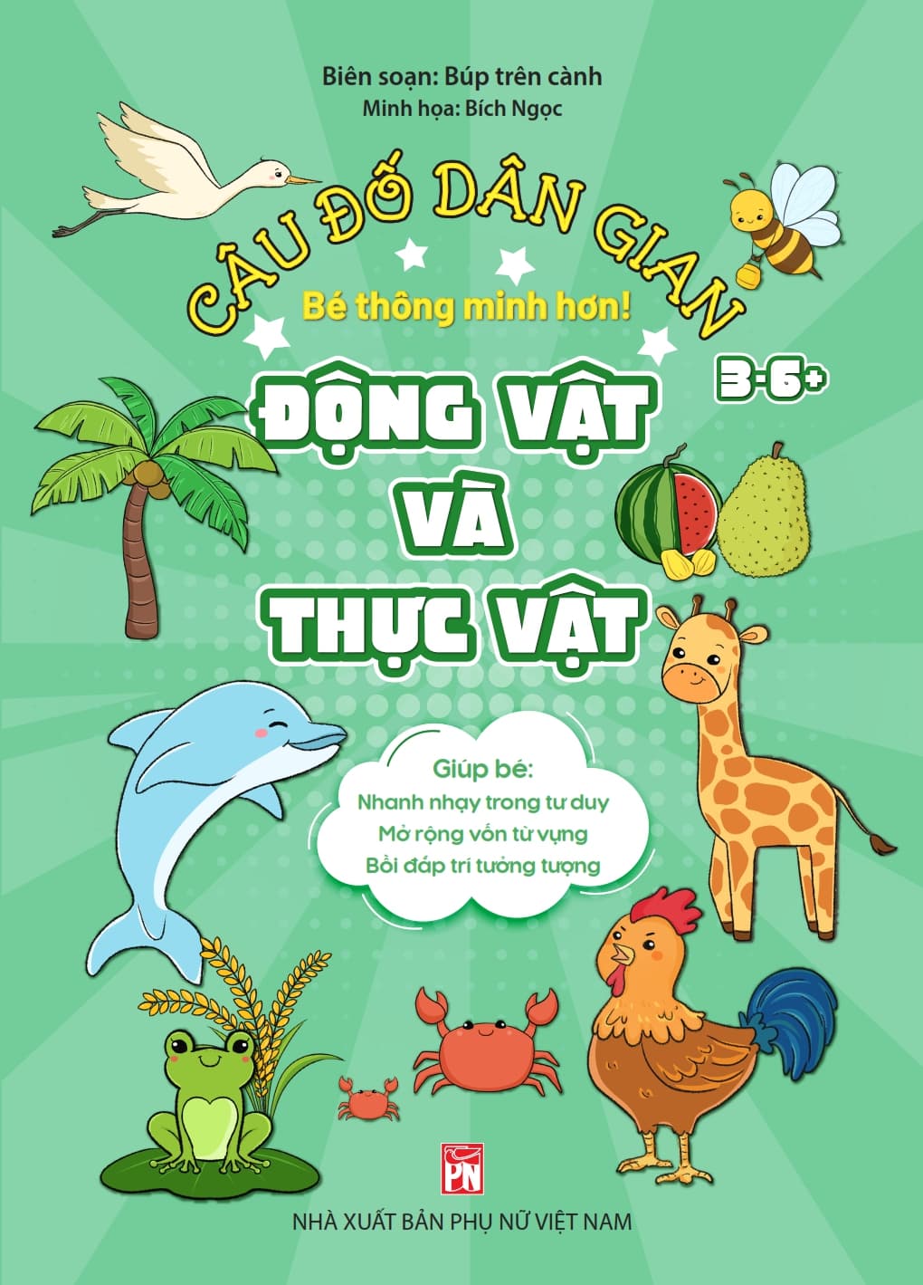 Câu Đố Dân Gian: Động Vật Và Thực Vật - Búp Trên Cành