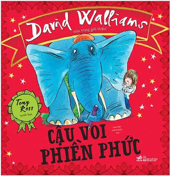 Cậu Voi Phiền Phức - Tony Ross