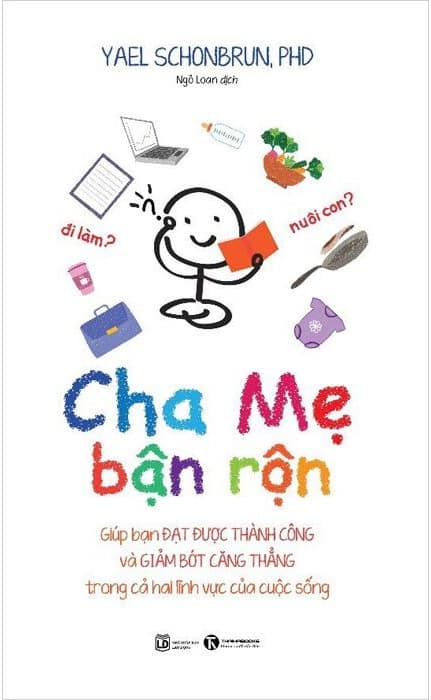 Cha Mẹ Bận Rộn - Yael Schonbrun