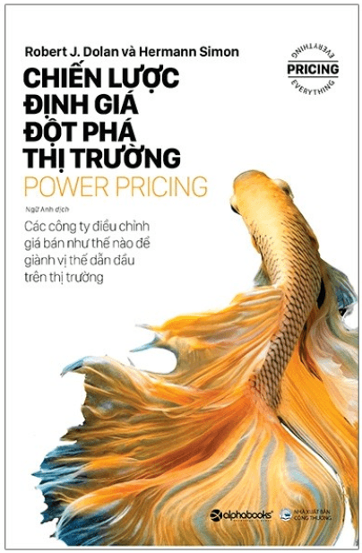 Chiến Lược Định Giá Đột Phá Thị Trường - Robert J Dolan