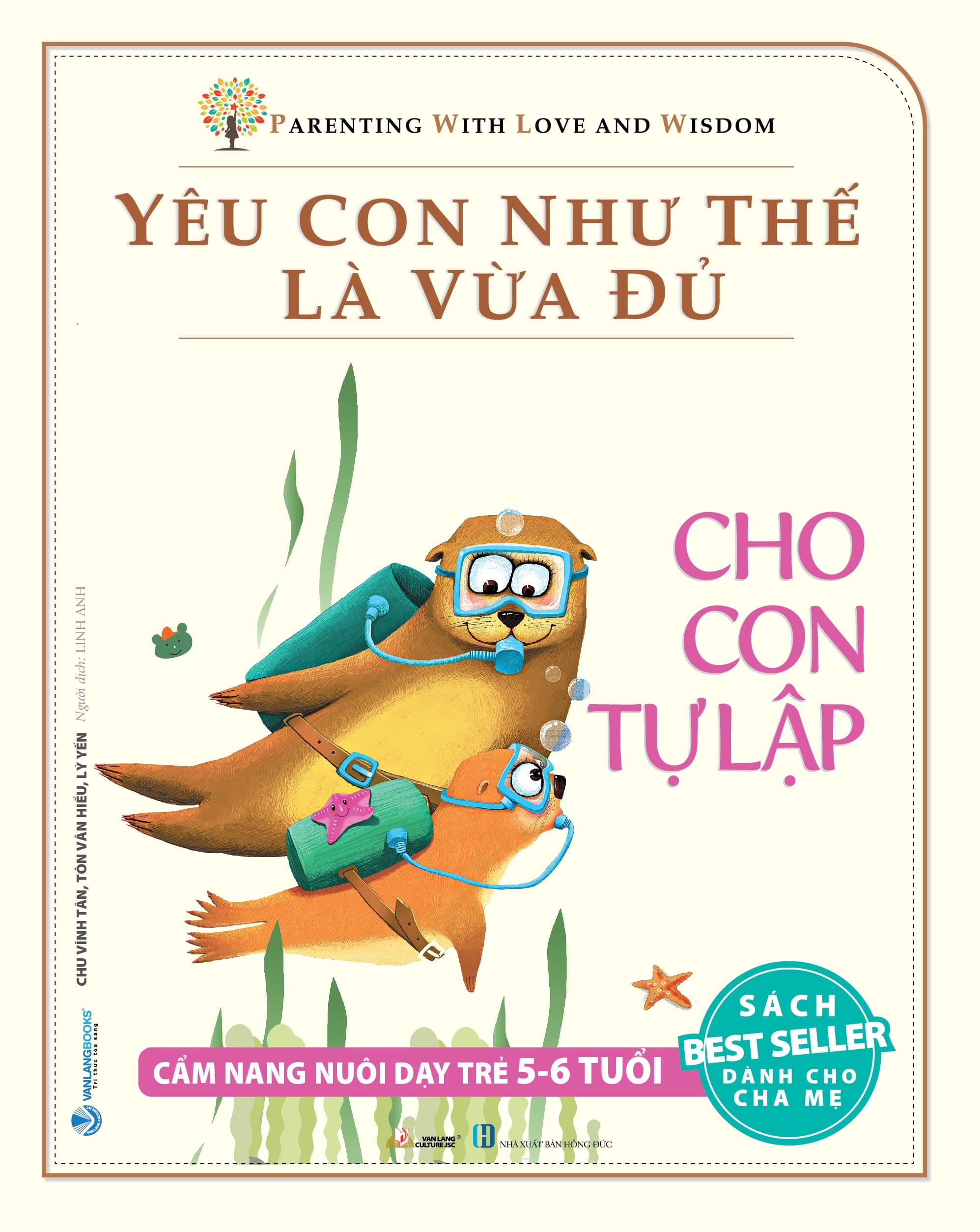 Cho Con Tự Lập - Bộ Yêu Con Như Thế Là Vừa Đủ