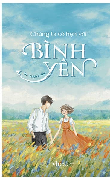 Chúng Ta Có Hẹn Với Bình Yên