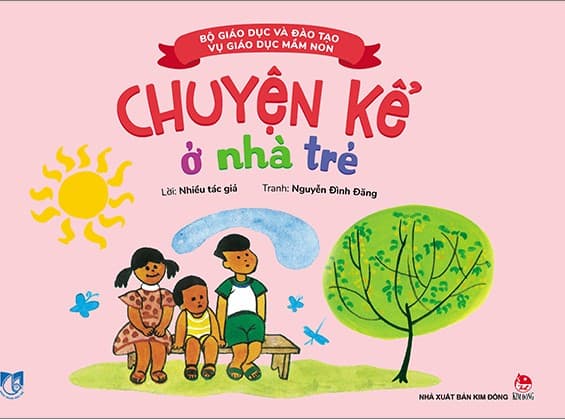 Chuyện Kể Ở Nhà Trẻ (Tái Bản 2023) - Nhiều Tác Giả