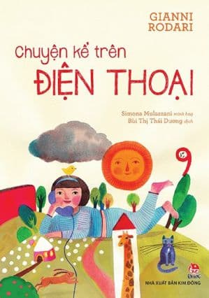 Chuyện Kể Trên Điện Thoại - Gianni Rodari
