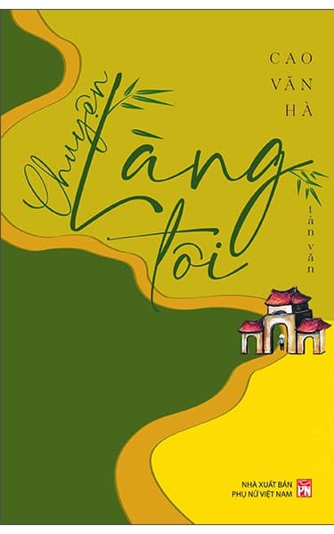 Chuyện Làng Tôi