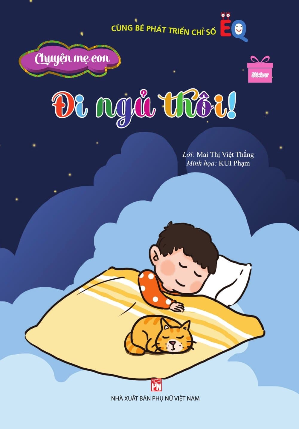 Chuyện Mẹ Con - Chuyện Cha Con: Đi Ngủ Thôi